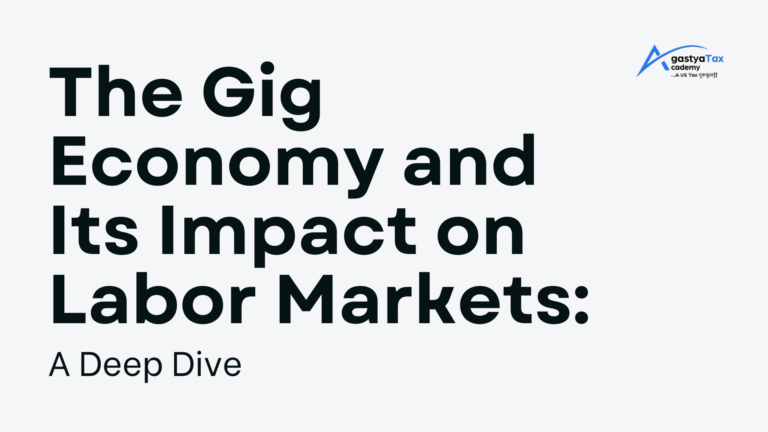 The Gig Economy and Its Impact on Labor Markets: A Deep Dive